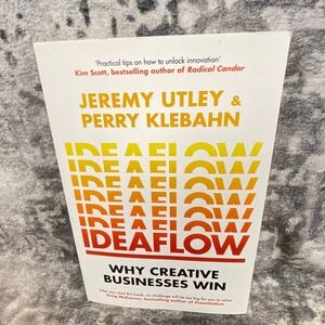 Ideaflow Why Creative Businesses Win Jeremy Utley Perry Klebahn Paperback
